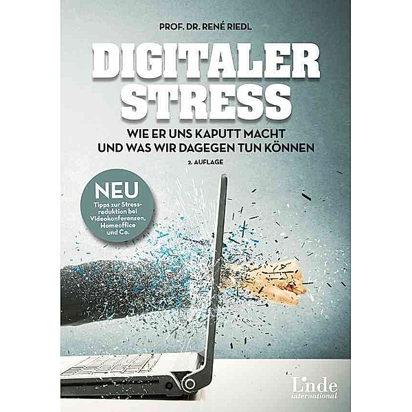 Digitaler Stress, René Riedl