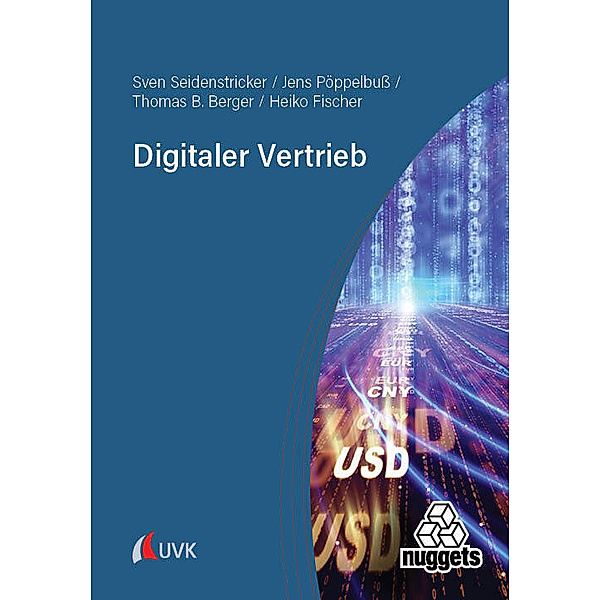 Digitaler Vertrieb, Sven Seidenstricker, Jens Pöppelbuß, Thomas B. Berger, Heiko Fischer