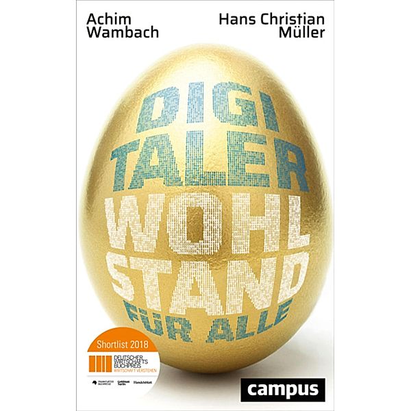 Digitaler Wohlstand für alle, Achim Wambach, Hans Christian Müller