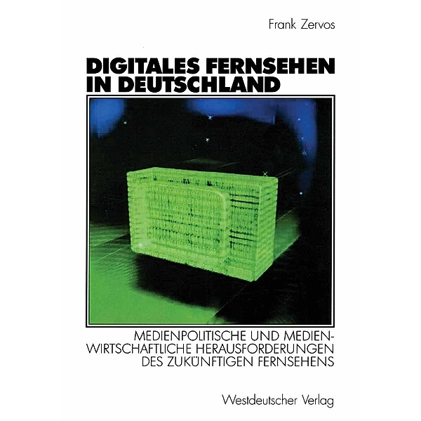 Digitales Fernsehen in Deutschland, Frank Zervos