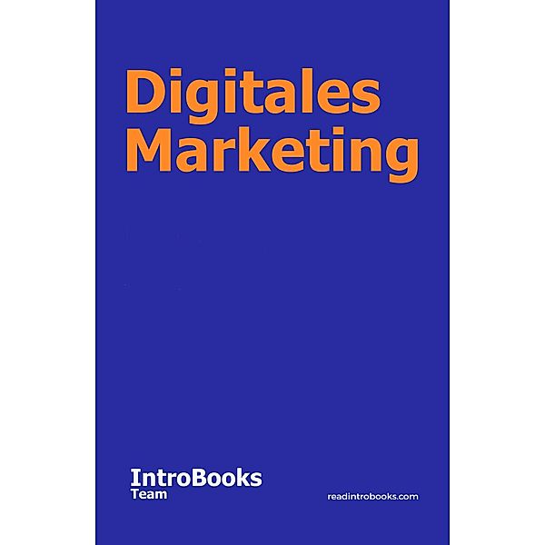 Digitales Marketing, IntroBooks Team