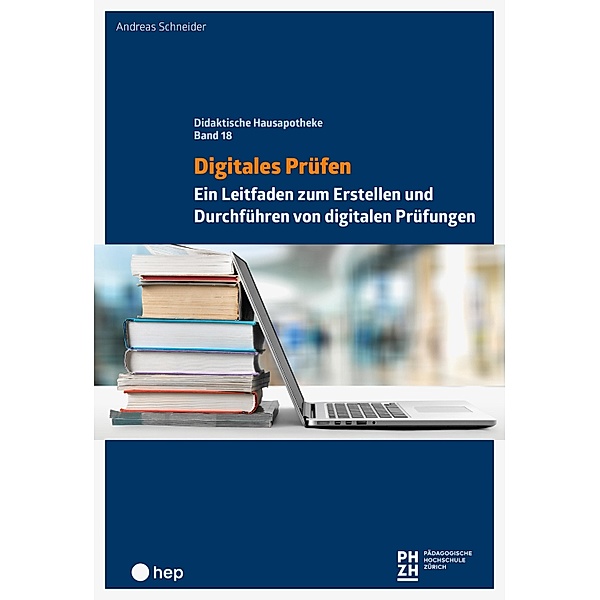 Digitales Prüfen (E-Book), Andreas Schneider