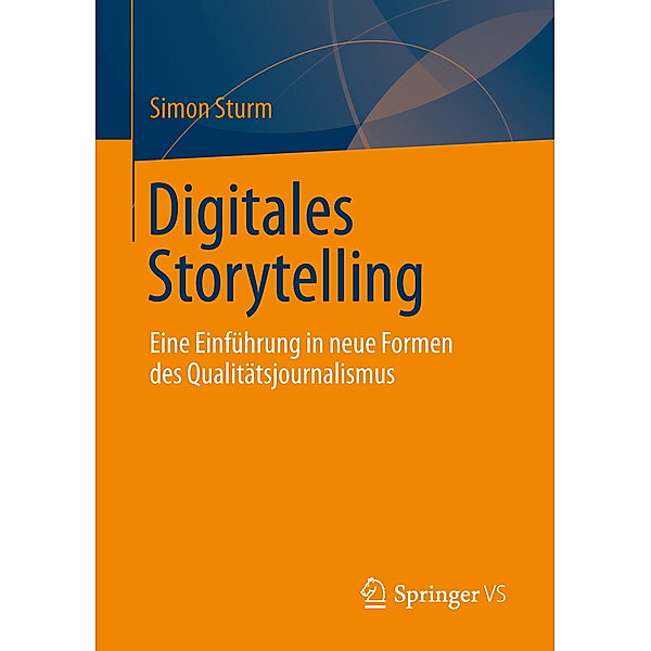 Digitales Storytelling, Simon Sturm
