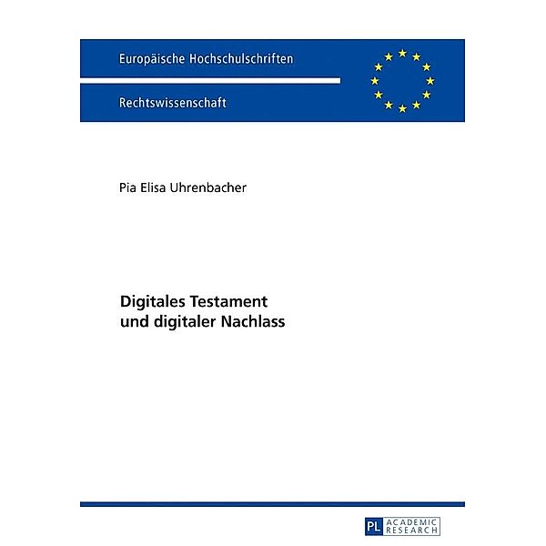 Digitales Testament und digitaler Nachlass, Uhrenbacher Pia Elisa Uhrenbacher