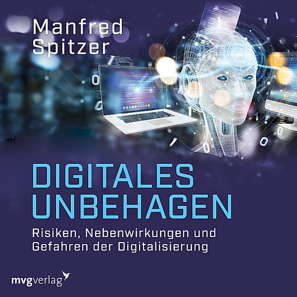 Digitales Unbehagen, Manfred Spitzer