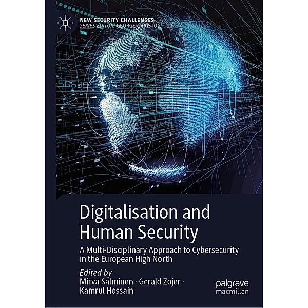 Digitalisation and Human Security / New Security Challenges