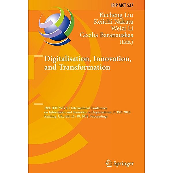 Digitalisation, Innovation, and Transformation / IFIP Advances in Information and Communication Technology Bd.527