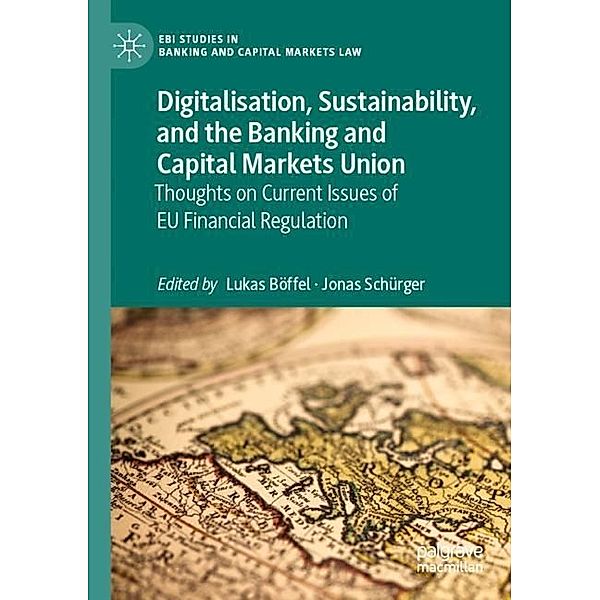 Digitalisation, Sustainability, and the Banking and Capital Markets Union