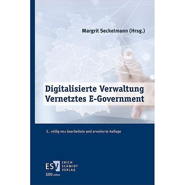 Digitalisierte Verwaltung - Vernetztes E-Government