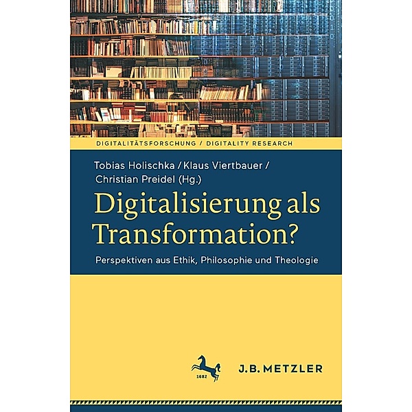 Digitalisierung als Transformation? / Digitalitätsforschung / Digitality Research