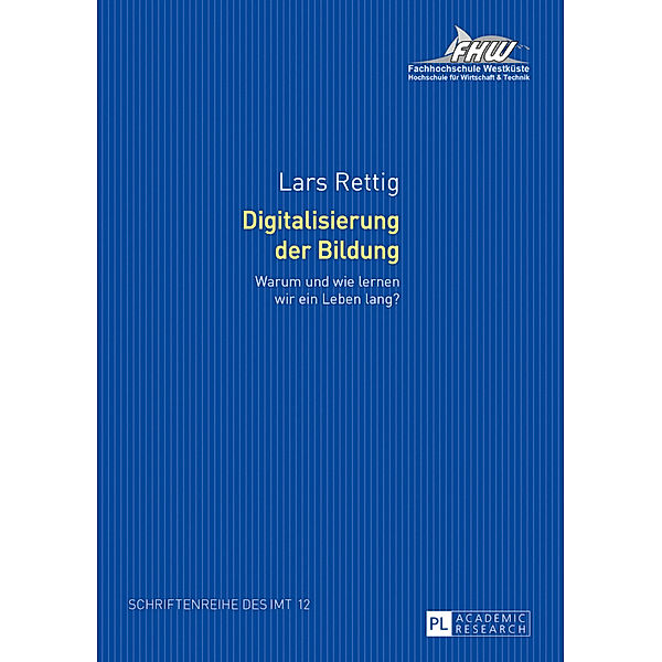 Digitalisierung der Bildung, Lars Rettig