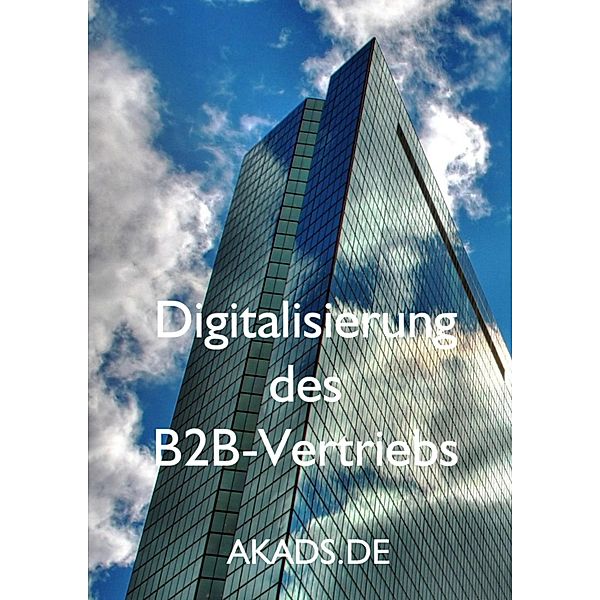 Digitalisierung des B2B-Vertriebs, Ben Bergen