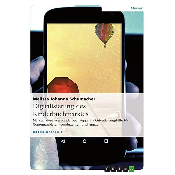 Digitalisierung des Kinderbuchmarktes, Melissa Johanna Schumacher