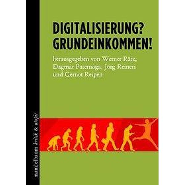 Digitalisierung? Grundeinkommen!