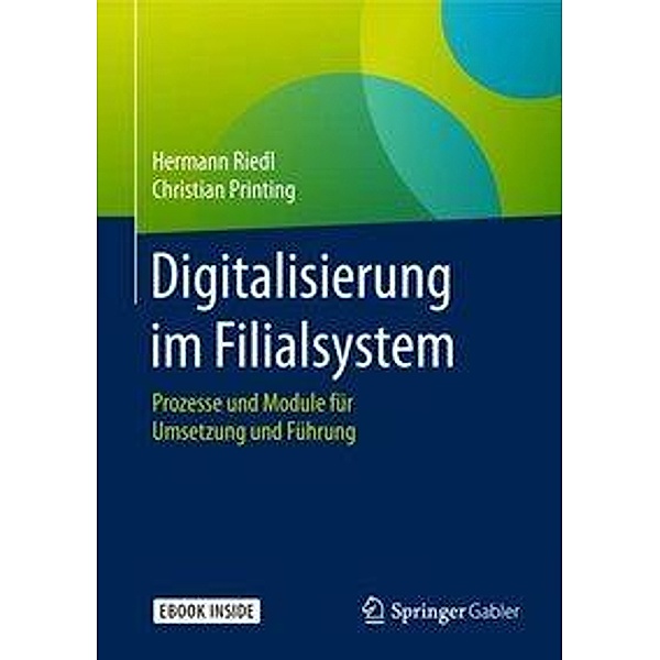 Digitalisierung im Filialsystem , m. 1 Buch, m. 1 E-Book, Hermann Riedl, Christian Printing