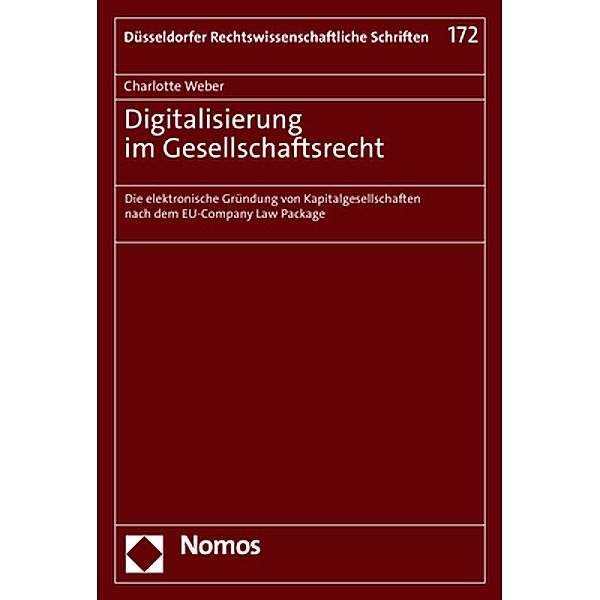 Digitalisierung im Gesellschaftsrecht, Charlotte Weber