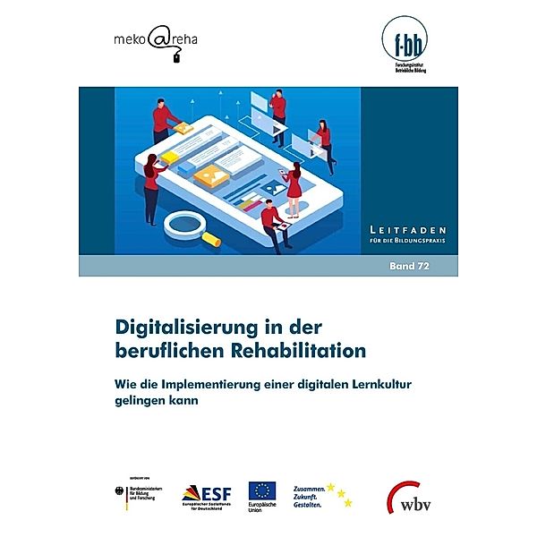 Digitalisierung in der beruflichen Rehabilitation, Ann Marie Wester, Sabrina Lorenz, Eva Rothaug