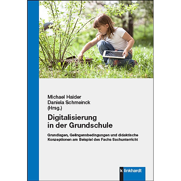 Digitalisierung in der Grundschule