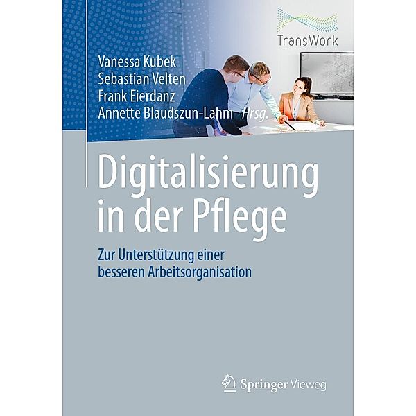 Digitalisierung in der Pflege