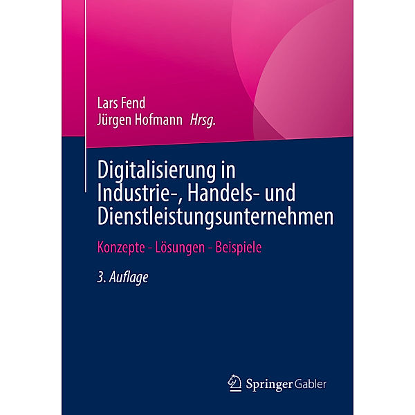 Digitalisierung in Industrie-, Handels- und Dienstleistungsunternehmen