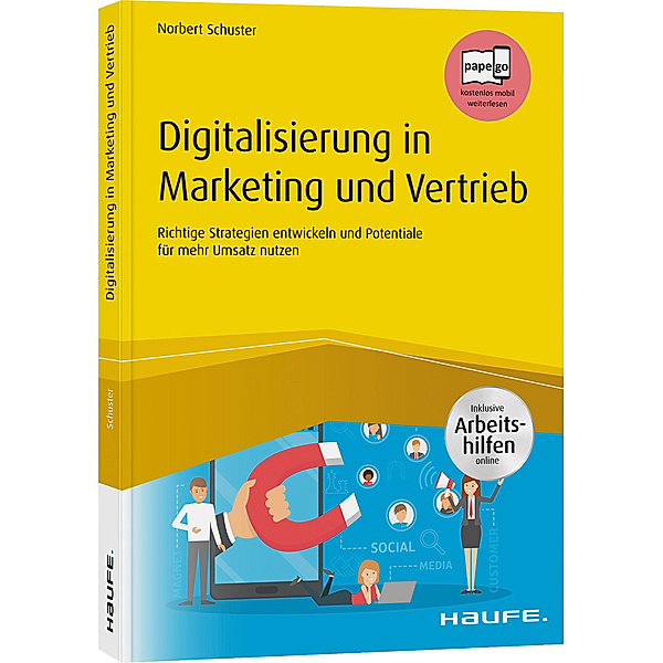 Digitalisierung in Marketing und Vertrieb, Norbert Schuster