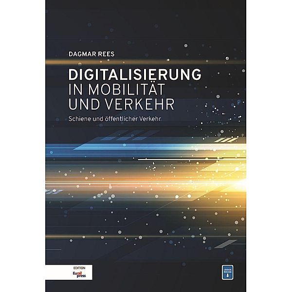 Digitalisierung in Mobilität und Verkehr, Dagmar Rees