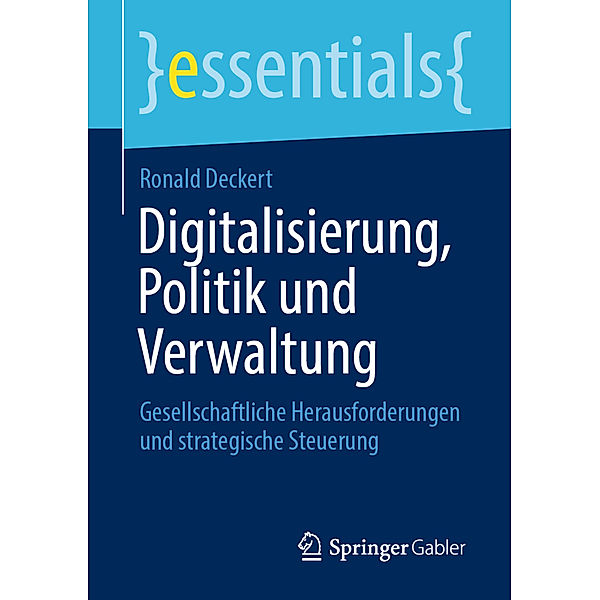 Digitalisierung, Politik und Verwaltung, Ronald Deckert