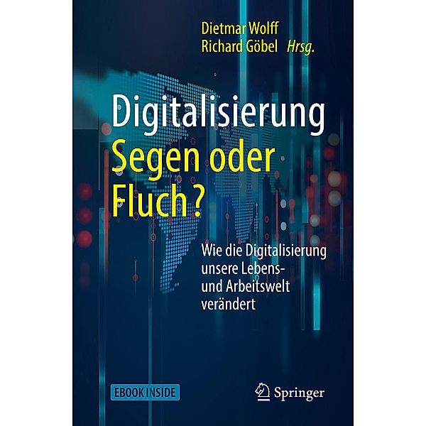 Digitalisierung: Segen oder Fluch