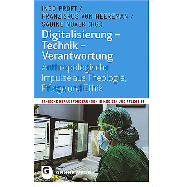 Digitalisierung - Technik - Verantwortung