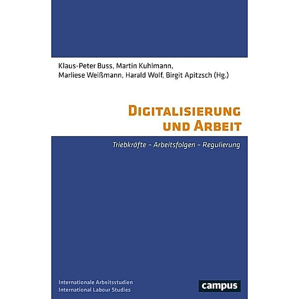 Digitalisierung und Arbeit / Labour Studies Bd.28