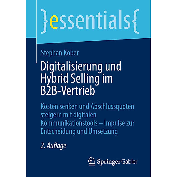 Digitalisierung und Hybrid Selling im B2B-Vertrieb, Stephan Kober
