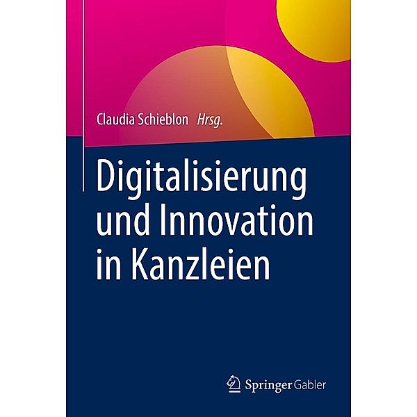 Digitalisierung und Innovation in Kanzleien