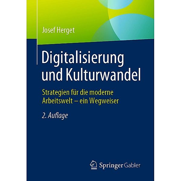 Digitalisierung und Kulturwandel, Josef Herget
