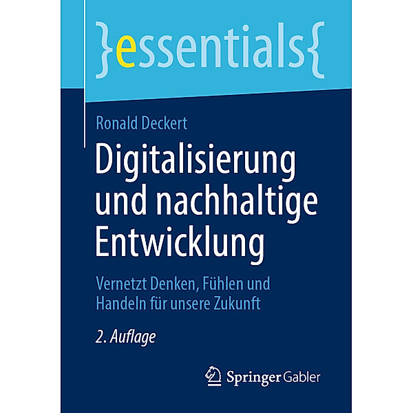 Digitalisierung und nachhaltige Entwicklung, Ronald Deckert