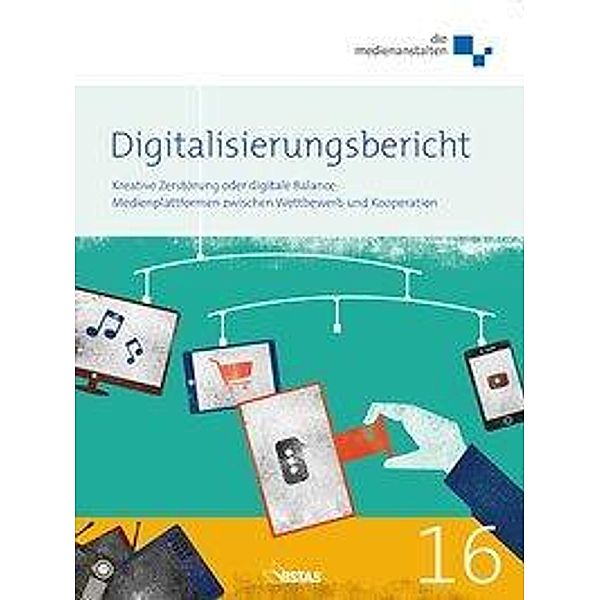 Digitalisierungsbericht 2016