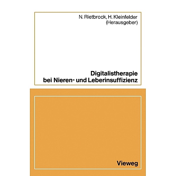 Digitalistherapie bei Nieren- und Leberinsuffizienz, N. Rietbrock