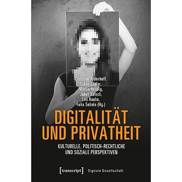 Digitalität und Privatheit