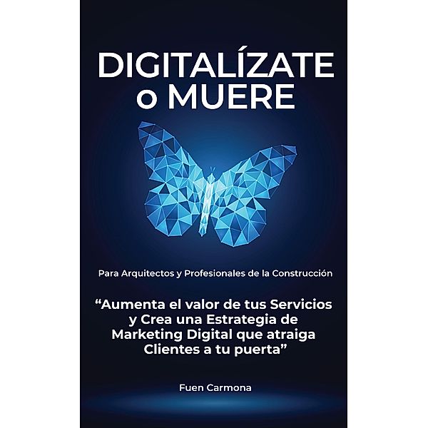 Digitalízate o Muere, Fuen Carmona