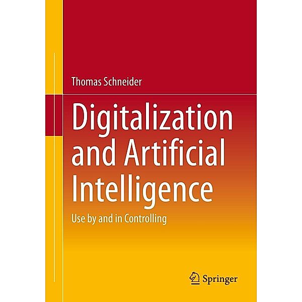 Digitalization and Artificial Intelligence, Thomas Schneider