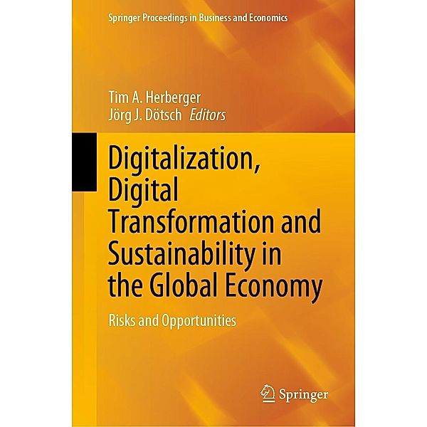 Digitalization, Digital Transformation and Sustainability in the Global Economy / Springer Proceedings in Business and Economics