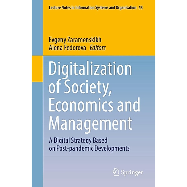 Digitalization of Society, Economics and Management / Lecture Notes in Information Systems and Organisation Bd.53