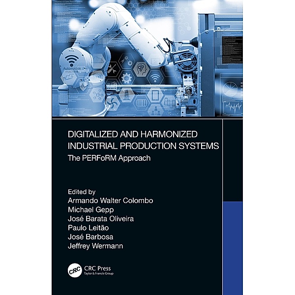 Digitalized and Harmonized Industrial Production Systems