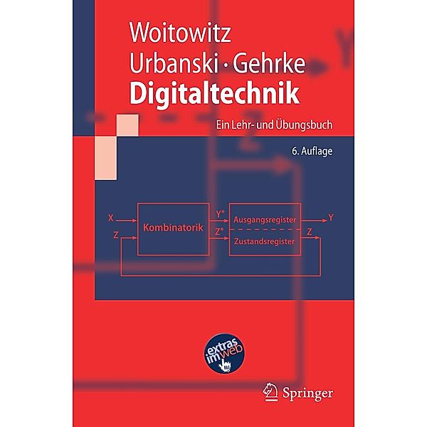 Digitaltechnik / Springer-Lehrbuch, Roland Woitowitz, Klaus Urbanski, Winfried Gehrke
