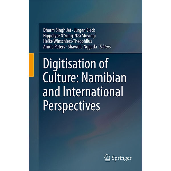 Digitisation of Culture: Namibian and International Perspectives