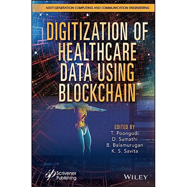 Digitization of Healthcare Data using Blockchain