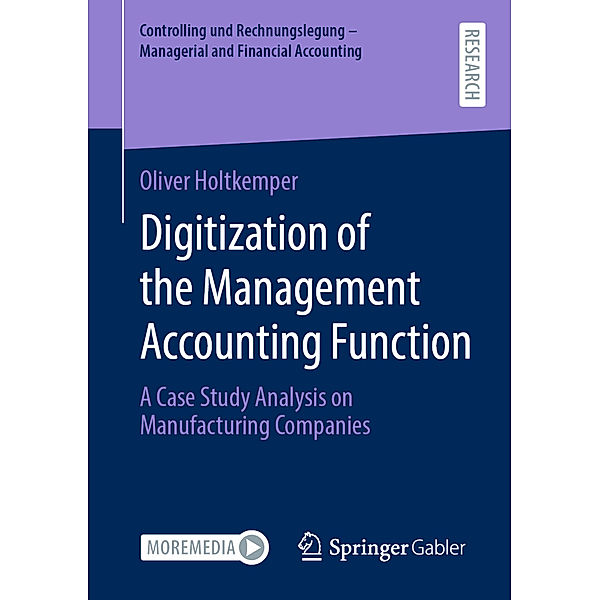 Digitization of the Management Accounting Function, Oliver Holtkemper