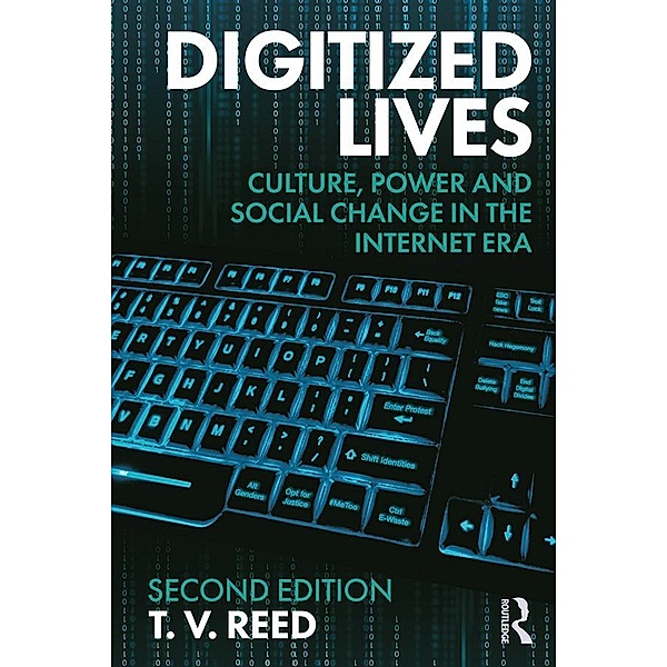 Digitized Lives, T. V. Reed