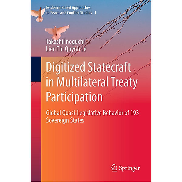 Digitized Statecraft in Multilateral Treaty Participation, Takashi Inoguchi, Lien Thi Quynh Le