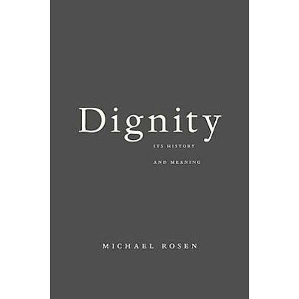 Dignity, Michael Rosen