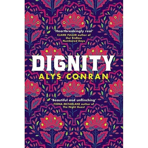 Dignity, Alys Conran